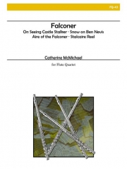 鷹使い（キャサリン・マクマイケル）（フルート四重奏）【Falconer】