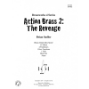 アクション・ブラス２:リベンジ （ブライアン・サドラー）(金管八重奏)【Action Brass 2: The Revenge】