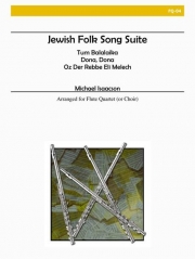 ユダヤ民謡組曲（マイケル・アイザクソン）（フルート四重奏）【Jewish Folk Song Suite】