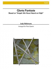 グロリア・ファンタジー（フルート四重奏）【Gloria Fantasie】