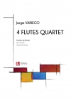 4つのフルート四重奏曲（ホルヘ・バリエゴ）（フルート四重奏）【4 Flutes Quartet】