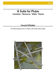 フルートのための組曲（ハワード・ウィテカー）（フルート四重奏）【Suite for Flutes】