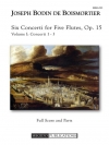 6つの協奏曲・Op.15・Vol.1（ジョゼフ・ボダン・ド・ボワモルティエ）（フルート五重奏）【Six Concerti for Five Flutes, Op. 15, Volume 1】