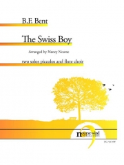 スイス・ボーイ（ベント・B.F.）（フルート八重奏）【The Swiss Boy】