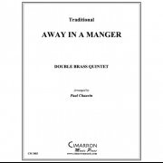 飼い葉の桶で (金管十重奏)【Away in the Manger】