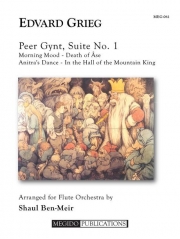 ペール・ギュント第１組曲（エドワード・グリーグ）（フルート十重奏）【Peer Gynt, Suite No. 1】