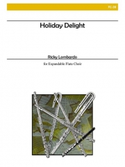 ホリデー・ディライト（リッキー・ロンバルド）（フルート八重奏）【Holiday Delight】