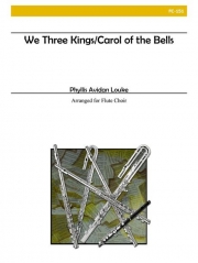 We Three Kings / キャロル・オブ・ザ・ベル（フルート六重奏）【We Three Kings/Carol of the Bells】