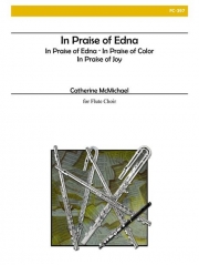 In Praise of Edna（キャサリン・マクマイケル）（フルート六重奏）