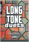 ロング・トーン・デュエッツ（デヴィッド・ヴァイニング） (トランペット二重奏）【Long Tone Duets for Trumpet】