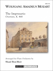 歌劇「劇場支配人」序曲（モーツァルト）（フルート九重奏）【The Impresario Overture, K. 468】