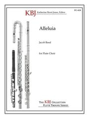 アレルヤ（ジェイコブ・リード）（フルート四重奏）【Alleluia】