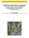 フルート・クワイヤー・ウォームアップ（フルート五重奏）【The Flute Choir Warm Up Book】