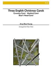 3つのイギリスのクリスマス・キャロル（フルート六重奏）【Three English Christmas Carols】