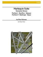 ハーレクイン組曲（イラ＝ポール・シュウォーツ）（フルート八重奏）【Harlequin Suite】
