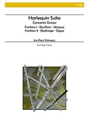 ハーレクイン組曲（イラ＝ポール・シュウォーツ）（フルート八重奏）【Harlequin Suite】