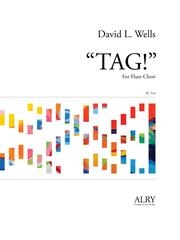タグ！（デビッド・ウェルズ）（フルート八重奏）【TAG!】