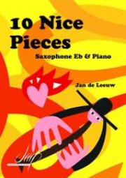 10のナイスな小品（ヤン・デ・レーウ） (アルトサックス+ピアノ)【10 Nice Pieces】