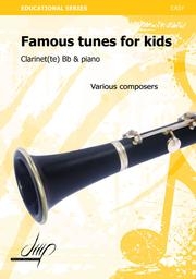 子どものための有名な音楽 (クラリネット+ピアノ)【Famous Tunes for Kids】