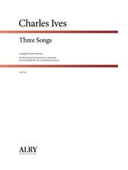 3つの歌（チャールズ・アイヴズ） (アルト・クラリネット+ピアノ)【Three Songs】