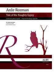 いたずらなジプシーの物語（アンジェ・ロズマン） (クラリネット+ピアノ)【Tale of the Naughty Gypsy】