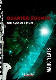 クォーター・サウンド（マルク・イェーツ） (バス・クラリネット)【Quarter-Sounds】