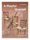 プレイフル・カルテット（レイモンド・デカンク）  (クラリネット四重奏)【A Playful Quartet】