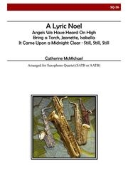 抒情的なクリスマス曲集  (サックス四重奏)【A Lyric Noel】