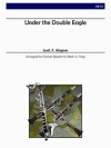 双頭の鷲の旗のもとに（ヨゼフ・フランツ・ワーグナー） (クラリネット四重奏)【Under the Double Eagle】