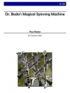 Dr. Boda's Magical Spinning Machine（ポール・バスラー）  (クラリネット七重奏)