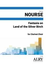 シルバーバーチの大地による幻想曲（ナンシー・ナース） (クラリネット八重奏)【Fantasia on Land of the Silver Birch】