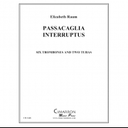 パッサカリア・インターラプラス (金管八重奏)【Passacaglia Interruptus】