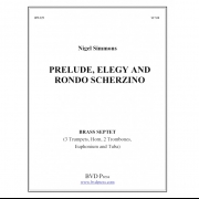 プレリュード、エレジー、ロンド・スケルツォ (金管八重奏)【Prelude, Elegy, Rondo Scherzino】