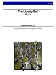 自由の鐘（ジョン・フィリップ・スーザ） (クラリネット八重奏)【The Liberty Bell】
