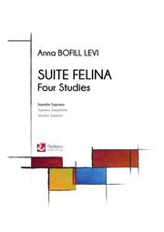 フェリーナ組曲（アンナ・ボフィル・レヴィ）（ソプラノサックス）【Suite Felina】