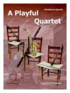 プレイフル・カルテット（レイモンド・デカンク）（サックス四重奏）【A Playful Quartet】