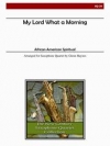 My Lord What A Morning（サックス四重奏）