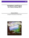 ヘンデルの主題による変奏曲とフーガ・Op.24（ヨハネス・ブラームス）（木管五重奏）【Variations and Fugue on a Theme of Handel Op.24】