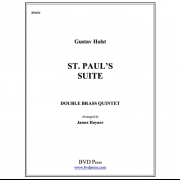 セント・ポール組曲 (金管十重奏)【St. Paul】