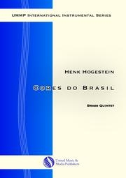 ブラジルの色彩　(ヘンク・ホーヘスティン)  (金管五重奏)【Cores do Brasil】