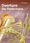 「こうもり」序曲（ヨハン・シュトラウス2世） (金管五重奏)【Die Fledermaus】