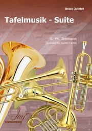 ターフェルムジーク組曲 （テレマン） (金管五重奏)【Tafelmusik Suite】