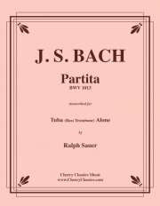 パルティータ・BWV 1013（バッハ）（バストロンボーン）【Partita BWV 1013】