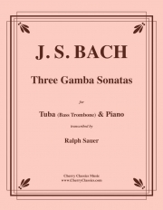 3つのガンバ・ソナタ（バッハ）（バストロンボーン+ピアノ）【Three Gamba Sonatas】