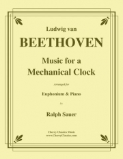 からくり時計のための音楽（ベートーヴェン）（ユーフォニアム+ピアノ）【Music for a Mechanical Clock】