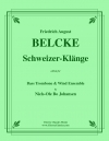 Schweizer-Klänge（フリードリヒ・ベルケ）（バストロンボーン・フィーチャー）