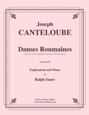 Danses Roumaines（ジョセフ・カントルーブ）（ユーフォニアム+ピアノ）