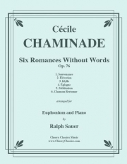 6つの無言歌（セシル・シャミナード）（ユーフォニアム+ピアノ）【Six Romances Without Words, Op 76】