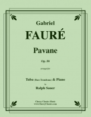 パヴァーヌ・Op.50（ガブリエル・フォーレ）（バストロンボーン+ピアノ）【Pavane, Opus 50】