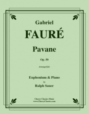 パヴァーヌ・Op.50（ガブリエル・フォーレ）（ユーフォニアム+ピアノ）【Pavane, Opus 50】